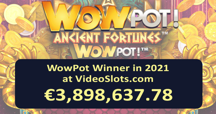 WowPot Winner in 2021 at VideoSlots.com